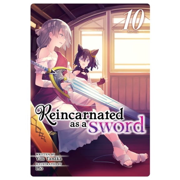 Pre-Owned Reincarnated as a Sword (Light Novel) Reincarnated as a Sword (Light Novel) Vol. 10, (Paperback)