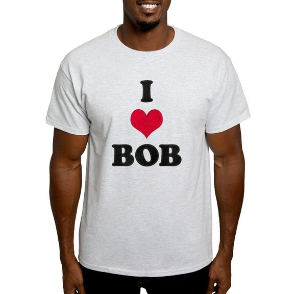 CafePress - I Love Bob Light T Shirt - Men's Classic Graphic T-Shirt