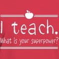 thumbnail image 3 of CafePress - I Teach What's Your Superpower 2 T Shirt - Women's Traditional Fit Dark T-Shirt, 3 of 4