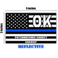 thumbnail image 2 of Reflective Pottawatomie County Oklahoma OK Thin Blue Line Stealthy Old Glory USA Flag | Honoring Law Enforcement Officers Sheriffs | County State Decal Bumper Sticker 3M Vinyl 3" x 5", 2 of 3