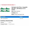 thumbnail image 2 of Fuel Injector Set 4 Piece - Compatible with 2004 - 2005 Mazda 3 2.3L 4-Cylinder, 2 of 2