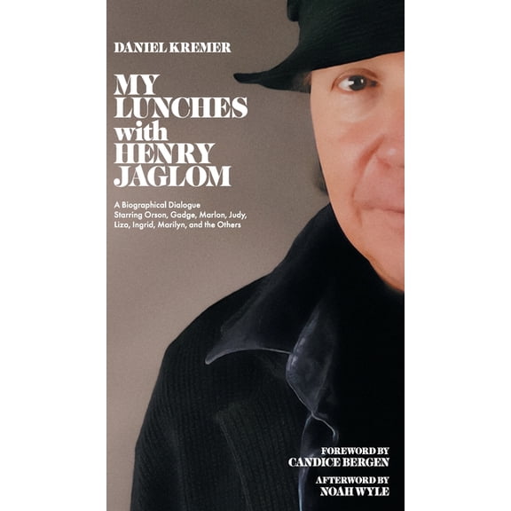 My Lunches with Henry Jaglom, (Hardcover)