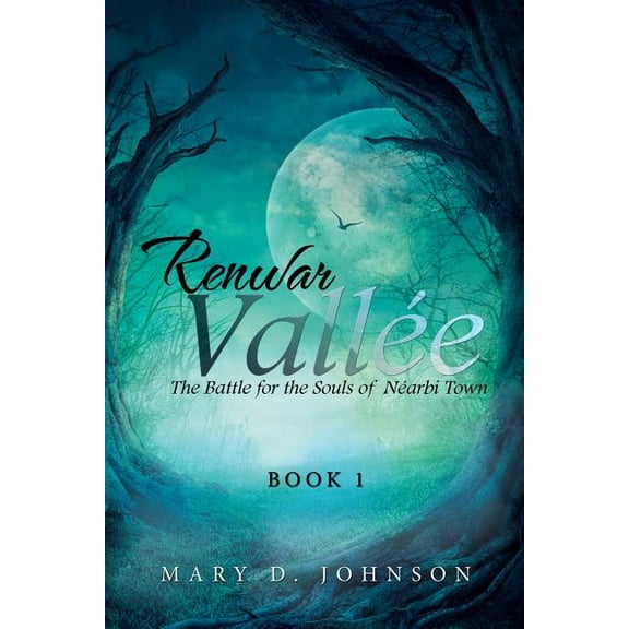 Renwar Vall?e : The Battle for the Souls of N?arbi Town