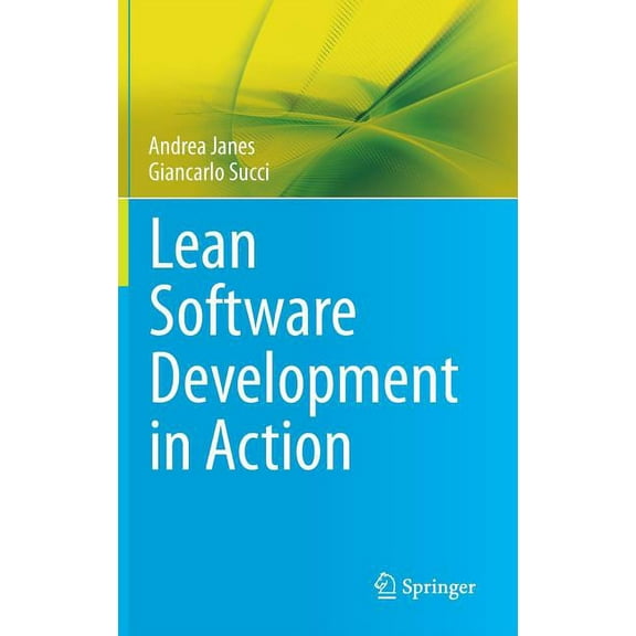 Lean Software Development in Action, (Hardcover)