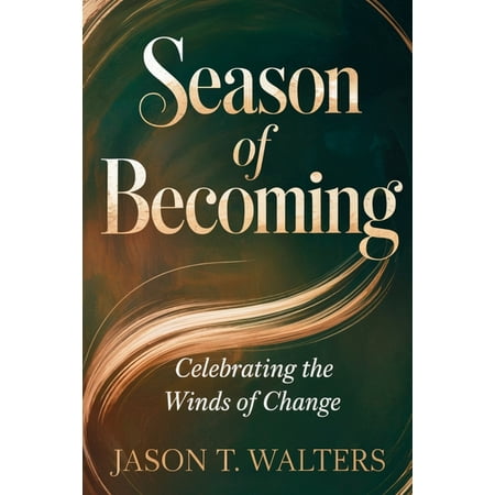 Innerscript Affirmations The Season of Becoming: Celebrating the Winds of Change (Paperback)