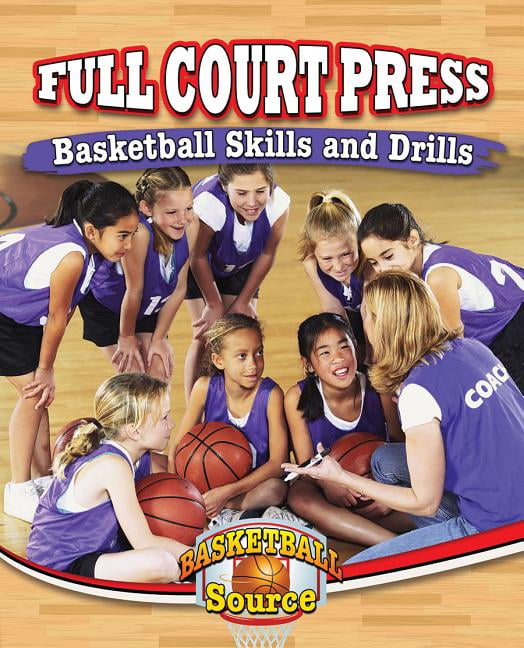 Full Court Press Basketball Skills and Drills (Paperback)