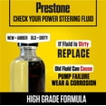 thumbnail image 4 of Prestone Power Steering Fluid, 12.0 FL OZ, 4 of 4