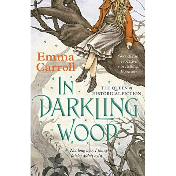 In Darkling Wood [Paperback] Carroll, Emma