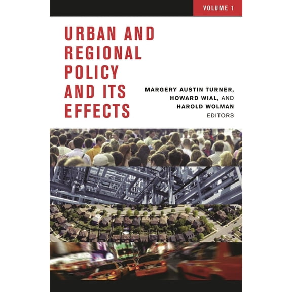 Urban and Regional Policy and Its Effects: Volume I, (Paperback)