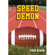 Fred Bowen Sports Story: Speed Demon (Paperback)