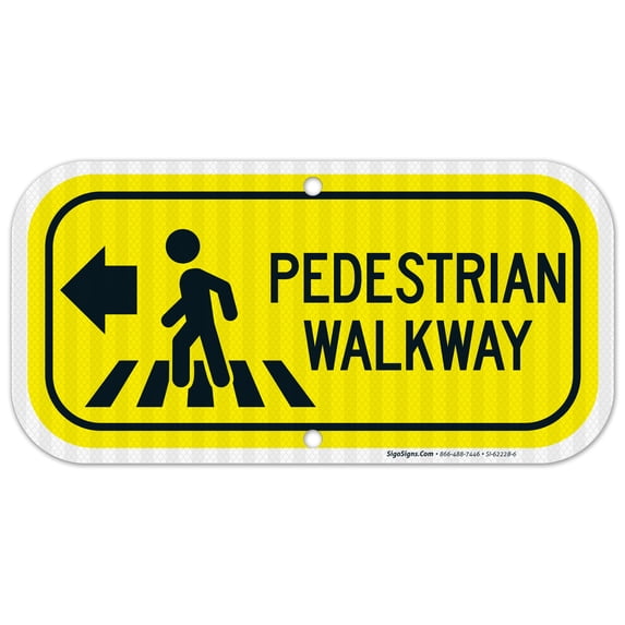 Pedestrian Walkway Left Sign,