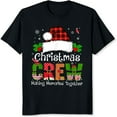 thumbnail image 2 of 100% Cotton Christmas Crew Making Memories Together Holiday Shirt Family Matching Xmas T-Shirt For Women Men Kids, 2 of 5