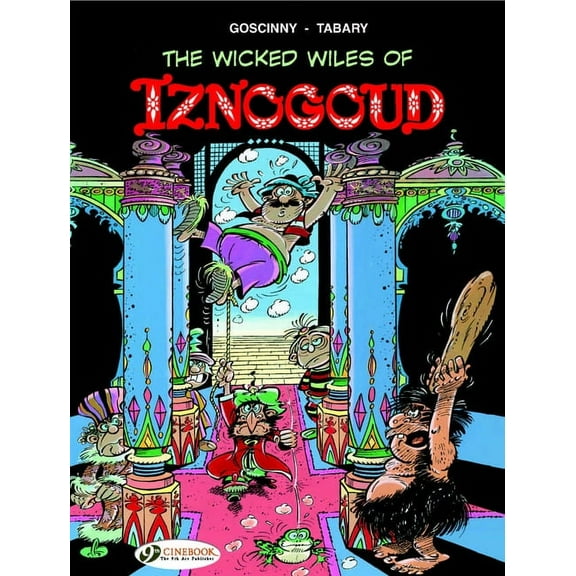 Iznogoud: The Wicked Wiles of Iznogoud (Paperback)