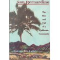 thumbnail image 2 of San Bernardino: The Rise and Fall of a California Community, 2 of 3