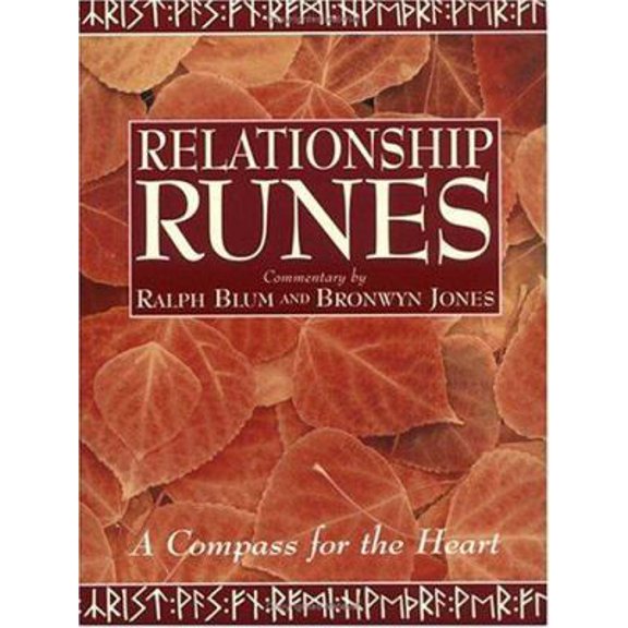 Pre-Owned The Relationship Runes: A Compass for the Heart (Hardcover) 0312320981 9780312320980