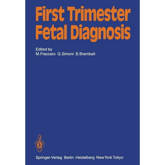 First Trimester Fetal Diagnosis, (Paperback)