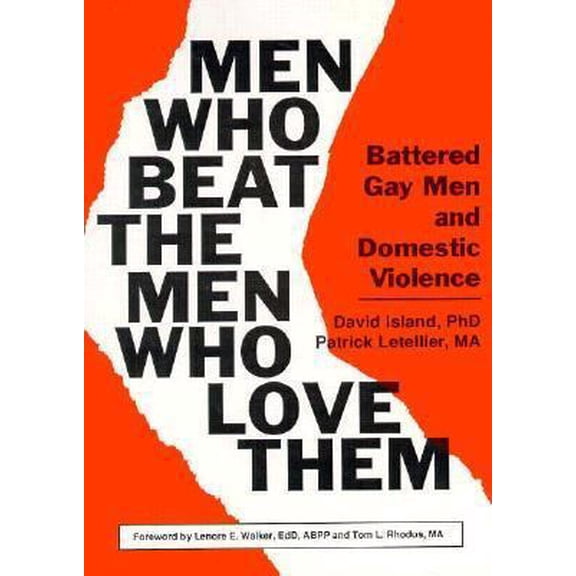 Pre-Owned Men Who Beat the Men Who Love Them (Paperback) 0918393973 9780918393975