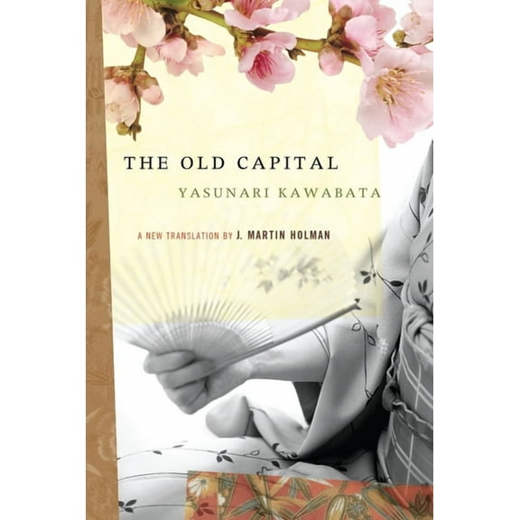 The Old Capital, (Paperback)