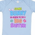 thumbnail image 4 of Inktastic Some Bunny is Going to Be a Big Sister with Bunny Ears and Flowers Girls Baby Bodysuit, 4 of 5