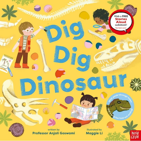 Dig, Dig, Dinosaur, (Hardcover)