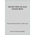 thumbnail image 1 of Pre-Owned Get Rich Mitch (An Avon Camelot Book) (Paperback) 0380701707 9780380701704, 1 of 1