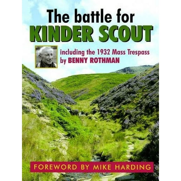 The Battle for Kinder Scout