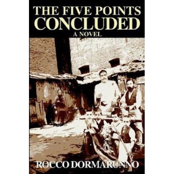 Pre-Owned The Five Points Concluded (Paperback) 0595274544 9780595274543