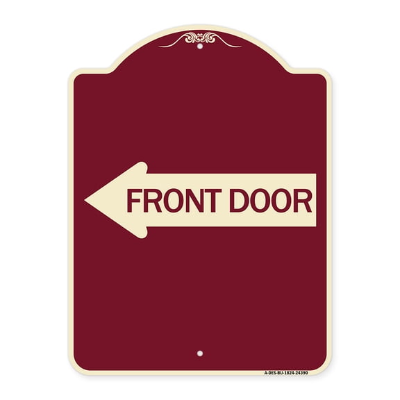 SignMission Designer Series Sign - Front Door (With Left Arrow) | Burgundy 18" x 24" Heavy-Gauge Aluminum Architectural Sign | Protect Your Business & Municipality | Made in the USA