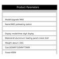 thumbnail image 5 of 946S Preheat Station 400W 140X200mm Preheater Digital Platform Heating Plate For Phone LCD Screen Separator Machine ,Easy Use, 5 of 5