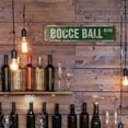 thumbnail image 6 of BOCCE BALL Vintage Style Rustic Street Sign – Set Balls Italy Team Game Retro Decorative Wall Sign for Home, Bar, Garage, or Outdoor Use | 6" X 24" Aluminum Metal Road Sign, 6 of 6