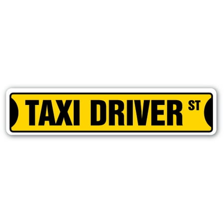 TAXI DRIVER Street Sign yellow cab cabbie taxicab hack | Indoor/Outdoor |  24