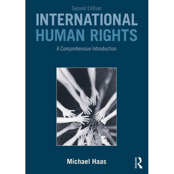 International Human Rights: A Comprehensive Introduction, (Paperback)