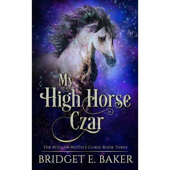 My High Horse Czar, (Paperback)