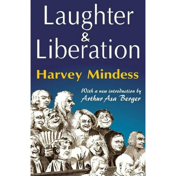 Laughter & Liberation, (Paperback)