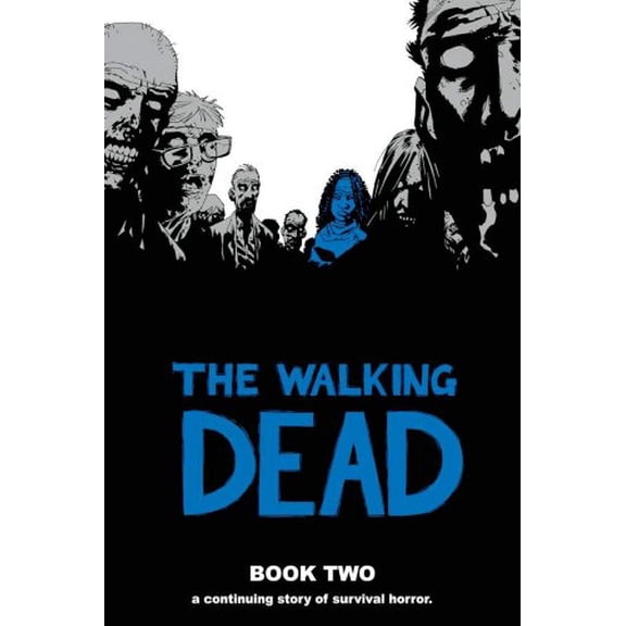 Pre-Owned The Walking Dead, Book 2 (Hardcover) 1582406987 9781582406985