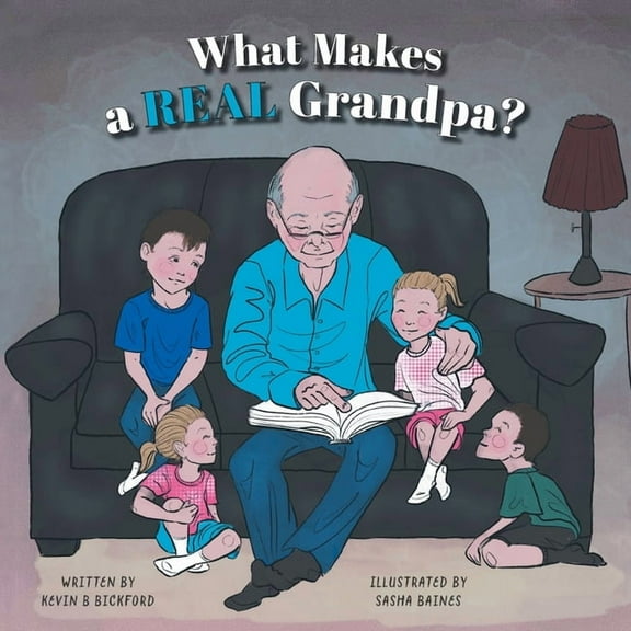 What Makes a Real Grandpa?, (Paperback)