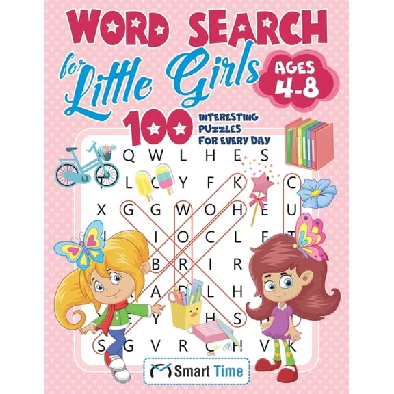 Word Search Word Search for Little Girls Ages 4-8: 100 Interesting Puzzles for Every Day, Book 1, (Paperback)