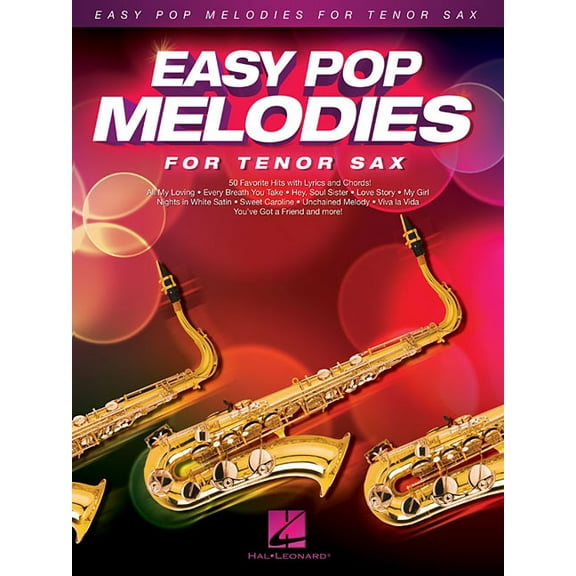 Easy Pop Melodies Easy Pop Melodies for Tenor Sax, (Paperback)