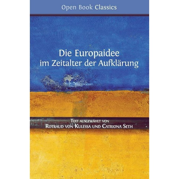 Die Europaidee im Zeitalter der Aufklärung, (Paperback)
