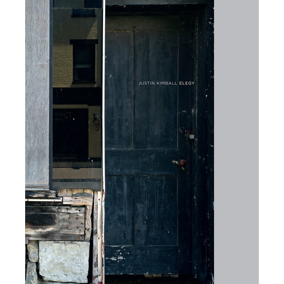 Justin Kimball: Elegy, (Hardcover)