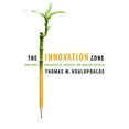 thumbnail image 1 of Pre-Owned The Innovation Zone: How Great Companies Re-Innovate for Amazing Success, 9780891062349, 0891062343, Hardcover,, 1 of 1