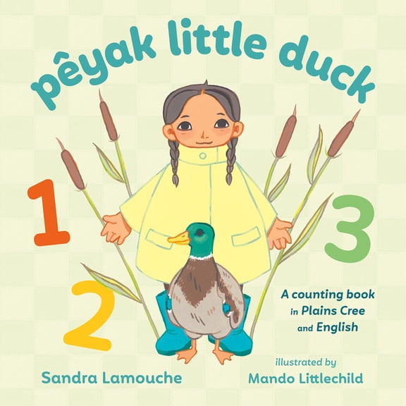 Pêyak Little Duck, (Hardcover)