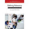 thumbnail image 1 of Defining Relevancy: Managing the New Academic Library (Libraries Unlimited Library Management Collection S.), 1 of 3