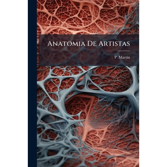 Anatomia De Artistas, (Paperback)