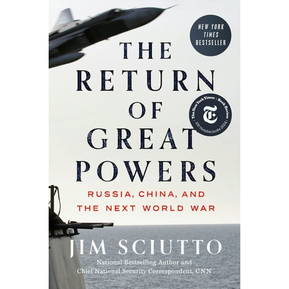 Pre-Owned The Return of Great Powers: Russia, China, and the Next World War (Hardcover) 0593474139 9780593474136