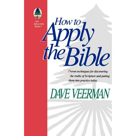 How To Apply the Bible (Paperback)