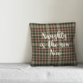 thumbnail image 2 of Creative Products Naughty Is The New Nice in Tartan Plaid 18x18 Spun Poly Pillow, 2 of 2