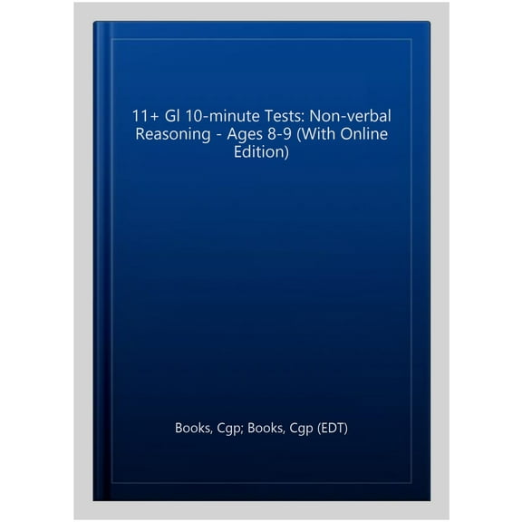 New 11 Gl 10-Minute Tests: Non-Verbal Reasoning - Ages 8-9