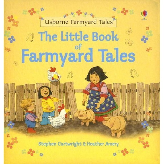 Pre-Owned The Little Book of Farmyard Tales (Farmyard Tales Readers) (Hardcover) 0794510345 9780794510343