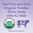 thumbnail image 2 of Similac Organic Toddler Drink with A2 Milk, First & Only USDA Organic Toddler Drink Made with A2 Milk, Gentle and Easy to Digest, Supports Brain and Eye Health, Powder, 2.6 oz, 2 of 9